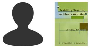 Usability Testing for Library Websites A Hands On Guide
