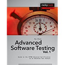 Advanced Software Testing - Vol. 1: Guide to the ISTQB Advanced Certification as an Advanced Test Analyst-Rockynook Computing
