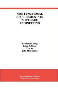 Non Functional Requirements in Software Engineering