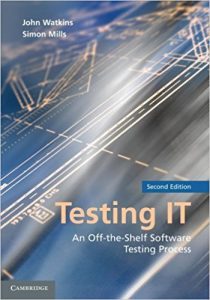 Testing IT An Off the Shelf Software Testing Process