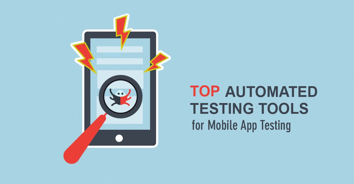 Top Mobile App Testing Tools