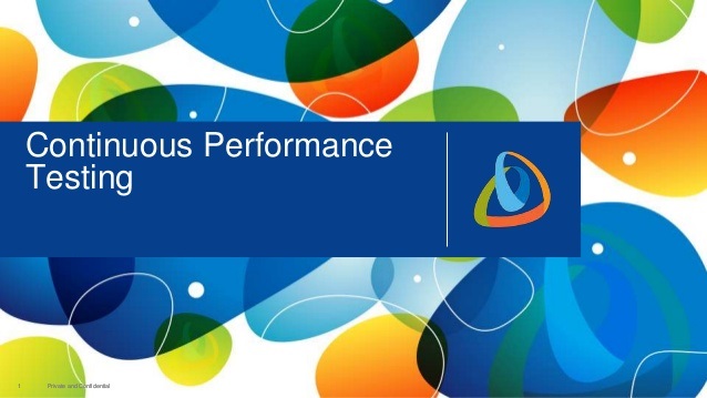 Continuous Performance Testing
