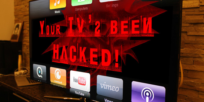 Hacked Smart TV