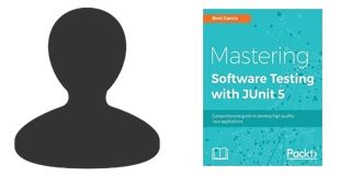 Mastering Software Testing with JUnit 5-Comprehensive guide to develop high quality Java applications-Packt Publishing-Boni Garcia-2017 Index